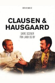 Der kan man se – med Hausgaard og Clausen