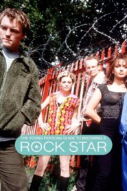 The Young Person’s Guide to Becoming a Rock Star