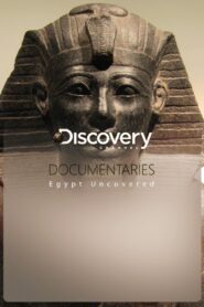 Egypt Uncovered